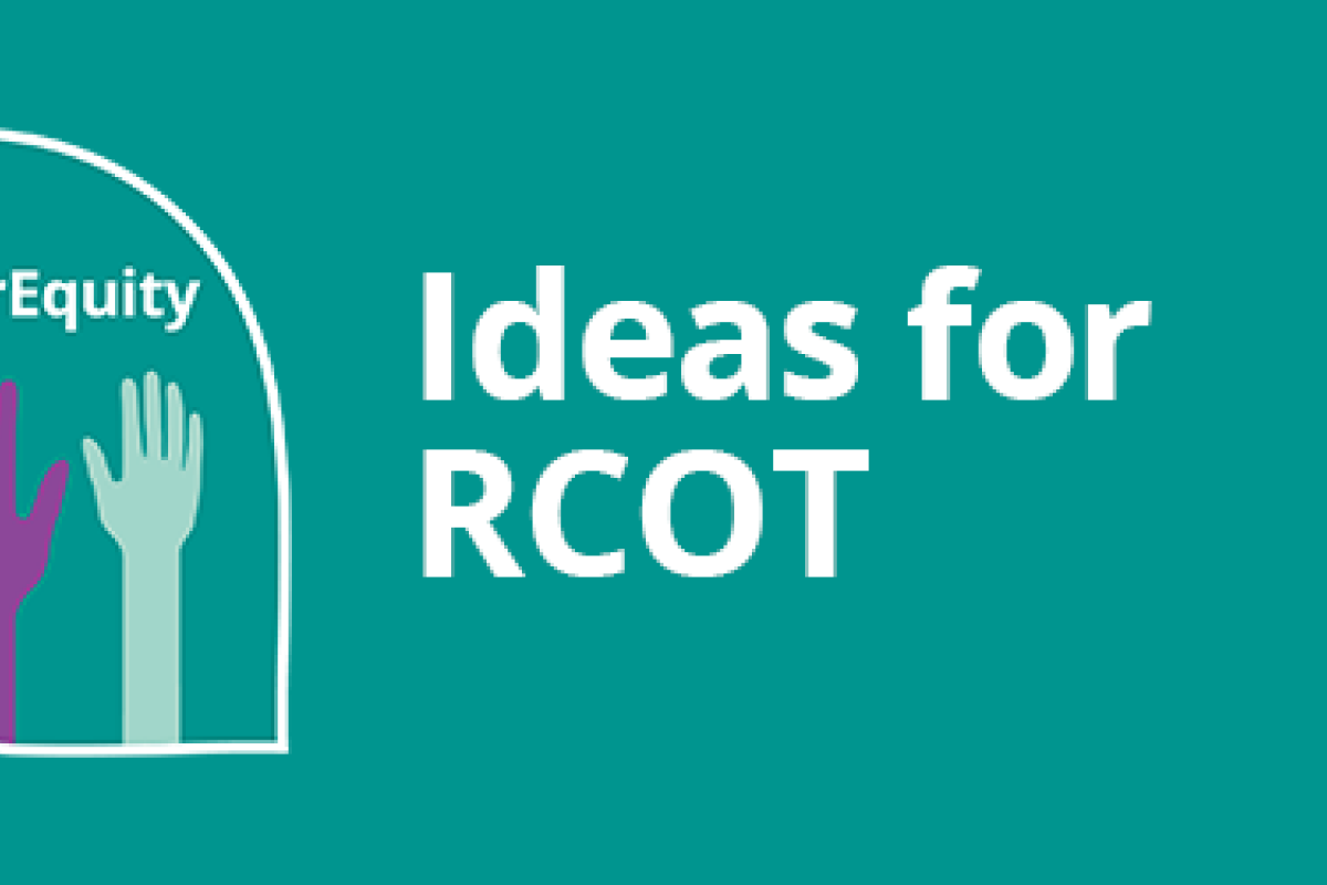 OTWeek2021 health equity ideas for RCOT