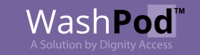 WashPod a solution by Dignity Access