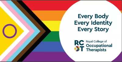RCOT Pride banner - Every body. Every identity. Every story.